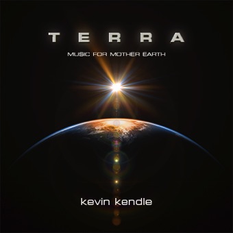 Kevin Kendle Terra Music for Mother Earth